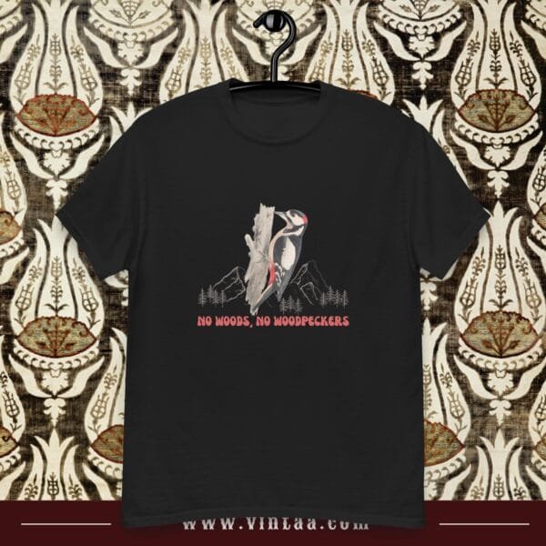Nature Conservation T-Shirt – “No Woods, No Woodpeckers” - Image 2