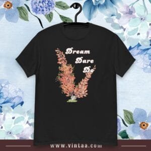 Dream Dare Do - vintage shirts for men and women