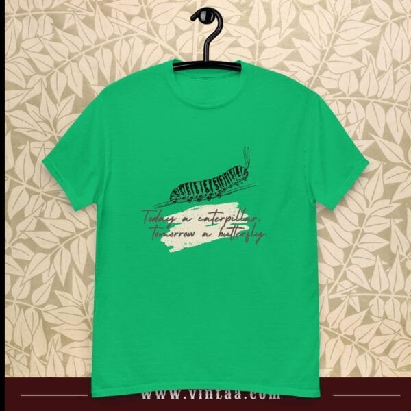Today a caterpillar, tomorrow a butterfly - vintage shirts for men and women - Image 9