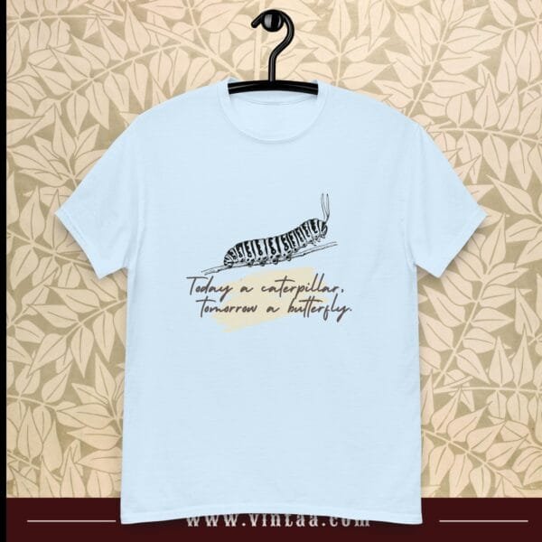 Today a caterpillar, tomorrow a butterfly - vintage shirts for men and women - Image 8