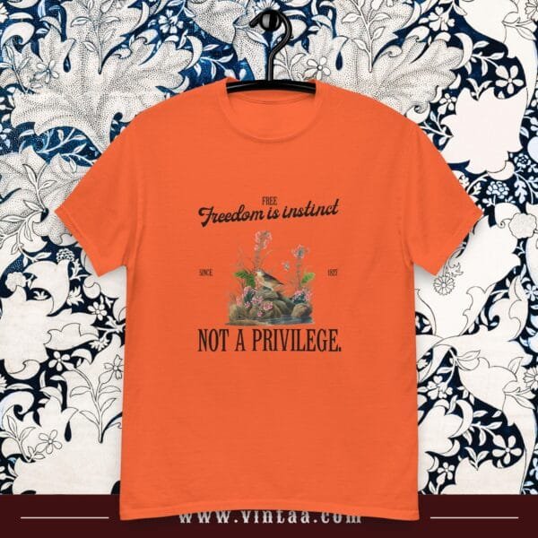 Freedom is instinct, Not a privilege - vintage shirts for men and women - Image 4