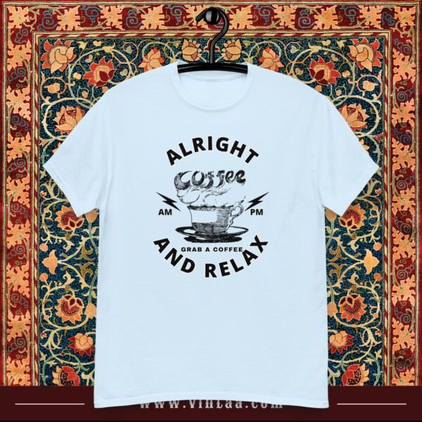 Alright grab a coffee and relax - Image 6
