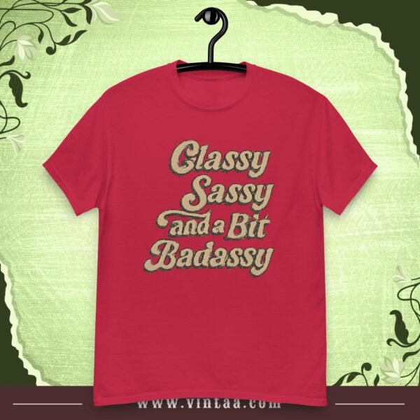 Classy, Sassy, and a Bit Badassy – Vintage Attitude Tee - Image 6