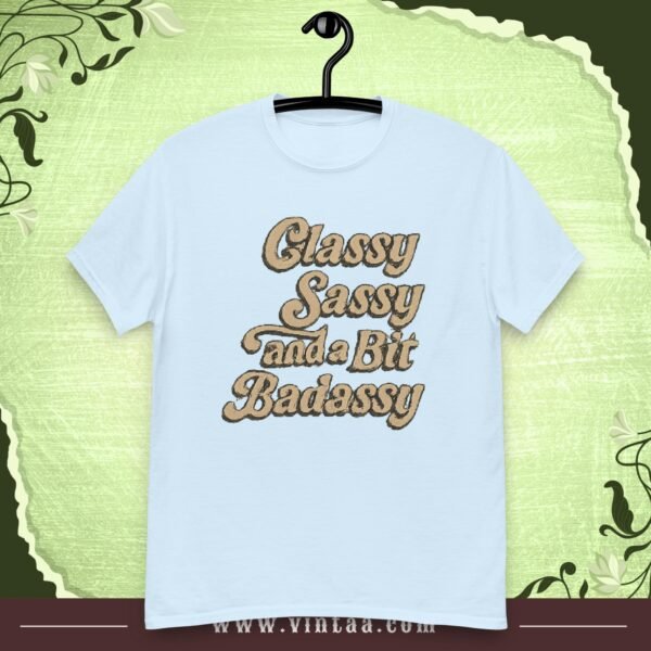 Classy, Sassy, and a Bit Badassy – Vintage Attitude Tee - Image 4